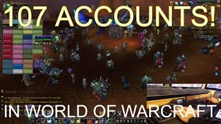 Multiboxing 107 Accounts in World of Warcraft [upl. by Hong]