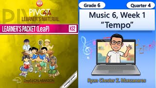 Music 6 Quarter 4 Week 1 Tempo LeaP  Grade 6 MAPEH [upl. by Hawley839]