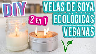 VELAS DE SOYA  DIY  ECOLÓGICAS Y VEGANAS  Mixi [upl. by Fannie]