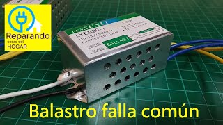 Como reparar balastro eletrónico falla común [upl. by Bolton]