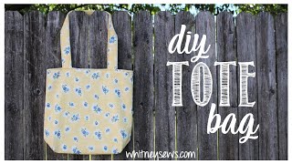 DIY Tote Bag  Beginner Sewing Tutorial  Whitney Sews [upl. by Eenat]