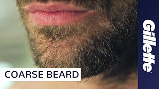 How to Shave Coarse Facial Hair  Gillette [upl. by Barabbas370]