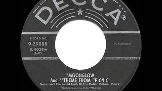 1956 HITS ARCHIVE Moonglow and Theme From “Picnic”  Morris Stoloff a 1 record [upl. by Roid951]