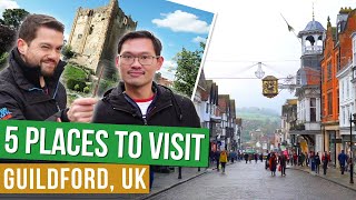 GUILDFORD  5 MUST VISIT PLACES [upl. by Milli]