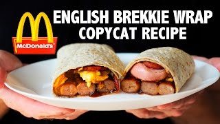 McDonalds English Brekkie Wrap COPYCAT RECIPE  Gregs Kitchen [upl. by Jankell437]