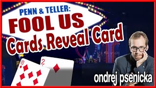 Cards Reveals Card  Close up Fool Us Card Trick  Ondrej Psenicka on Penn and Teller [upl. by Ydnas]