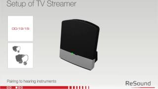 Setting up your ReSound Unite TV Streamer 2 [upl. by Nylesoy]