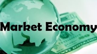 What is Market Economy [upl. by Dow]