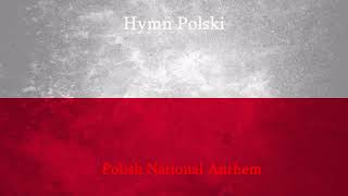 Hymn PolskiPolish National Anthem Instrumental [upl. by Nivanod852]