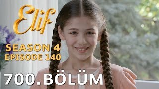 Elif 700 Bölüm  Season 4 Episode 140 [upl. by Obelia]