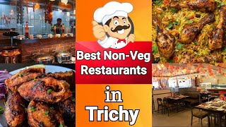 7 Best NonVeg Restaurants in Trichy  சிறந்த 7 அசைவ உணவகங்கள்  Restaurant Guide  Gypsy Group [upl. by Cost605]