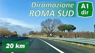 A1dir  Diramazione ROMA SUD  Autostrada del Sole  Percorso completo [upl. by Yetta]