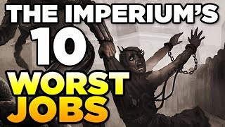 THE IMPERIUMS 10 WORST JOBS  WARHAMMER 40000 Lore  History [upl. by Giraud]