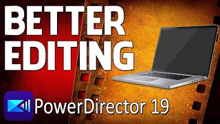 8 Steps You NEED to Create BETTER Video  PowerDirector [upl. by Shiverick805]