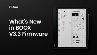 Whats New in BOOX V33 Firmware [upl. by Angle]