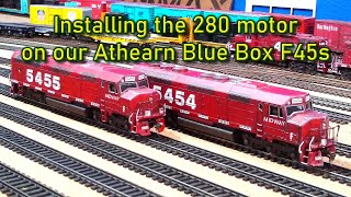 Athearn Blue Box F45 install a 280 motor [upl. by Ahtnammas389]