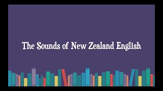 The Speech Sounds of New Zealand English [upl. by Miner]