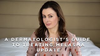 A Dermatologist’s Guide to treating Melasma – Update [upl. by Conlan]