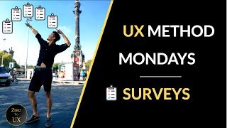 How to Create Effective UX User Research Surveys  UX Method Mondays [upl. by Hulda]