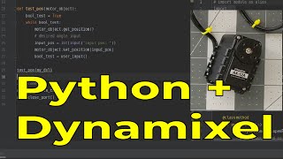 Dynamixel Tutorial  How to control the Dynamixel Ax12 Motor using Python [upl. by Ahsirhcal]