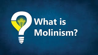 What is Molinism [upl. by Roselyn]