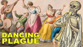 The Plague That Made People Dance Themselves to Death [upl. by Heidt71]