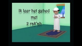 Ik leer het gebed met twee rakah [upl. by Aynatan]