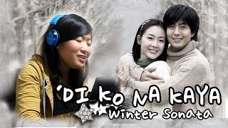 WINTER SONATA Di Ko Na Kaya Faith Cuneta Cover by Marianne Topacio [upl. by Silloh127]