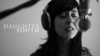 Daughter  Youth Cover by Daniela Andrade and Dabin [upl. by Ofilia]