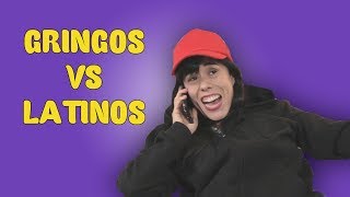 Gringos Vs Latinos [upl. by Gniliem]