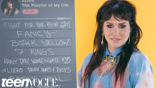 Kesha Creates The Playlist of Her Life  Teen Vogue [upl. by Curt]