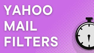 Yahoo Mail tutorial create basic email filters step by step [upl. by Llemhar407]