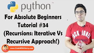 Recursions Recursive Vs Iterative Approach  Python Tutorials For Absolute Beginners In Hindi 34 [upl. by Zoila]