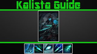 VERY Detailed Kalista Guide [upl. by Tootsie]