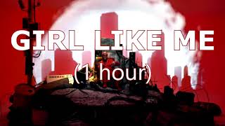 GIRL LIKE ME  Black Eyed Peas Shakira 1 hour [upl. by Ioj]