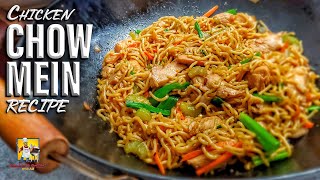 Chicken Chow Mein Recipe [upl. by Enelloc]