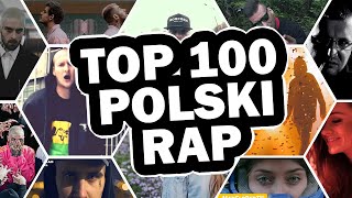 Top 100 Najpopularniejsze Polski Rap  2019 [upl. by Ihdin131]