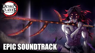 Demon Slayer Season 4  Kokushibō Theme Epic Fan OST 『鬼滅の刃』黒死牟のBGM [upl. by Clementas]