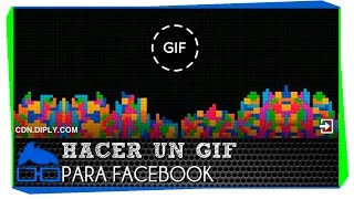 Como Crear Gif Animados para Facebook [upl. by Valente]