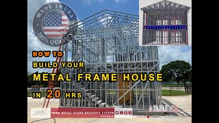 How to build your Metal Frame House in 20hrs [upl. by Aynas]