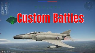 War Thunder  Custom Battles [upl. by Jourdan]