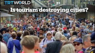 How mass tourism is destroying cities [upl. by Keeton]