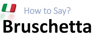 How to Pronounce Bruschetta CORRECTLY And WHY [upl. by Ycrep445]