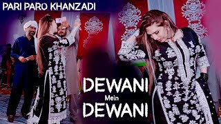 Pari Paroo Khanzadi2022Dewani Mein Dewani AR StudioKtm [upl. by Odele609]