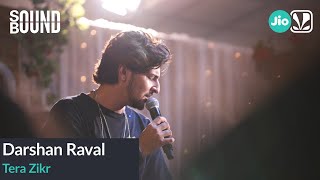 Darshan Raval  Tera Zikr  SoundBound  Tor Kotha [upl. by Tove91]