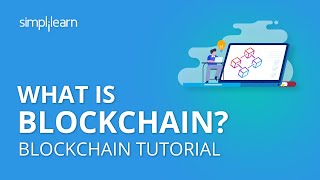 What is Blockchain  Introduction to Blockchain Technology  Blockchain Tutorial  Simplilearn [upl. by Yevrah]