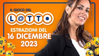 Estrazione in diretta del Gioco del Lotto e del Simbolotto di Sabato 16 Dicembre 2023 [upl. by Kerwin]