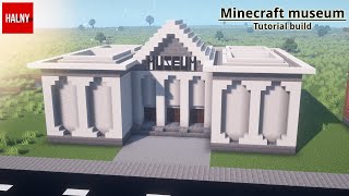 Minecraft museum build tutorial Part 1 [upl. by Nyltyak]