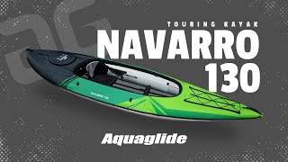 2020 Navarro 130 Inflatable Kayak  Aquaglide [upl. by Fortunato390]