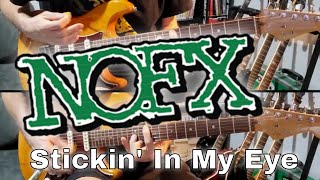 NOFX  Stickin In My Eye Guitar Cover [upl. by Dollie374]